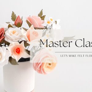 Felt flower master class 001